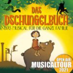 Musicaltour2021 – Das Dschungelbuch Sa, 12.06.21 Hildesheim